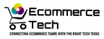 Ecommerce Tech